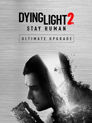 Dying Light 2: Stay Human (2022) [Ru/En] Repack Other s [Ultimate Edition]